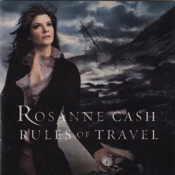 Rosanne Cash – Rules Of Travel