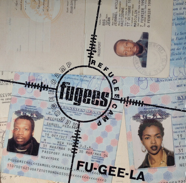 Fugees (Refugee Camp) – Fu-Gee-La