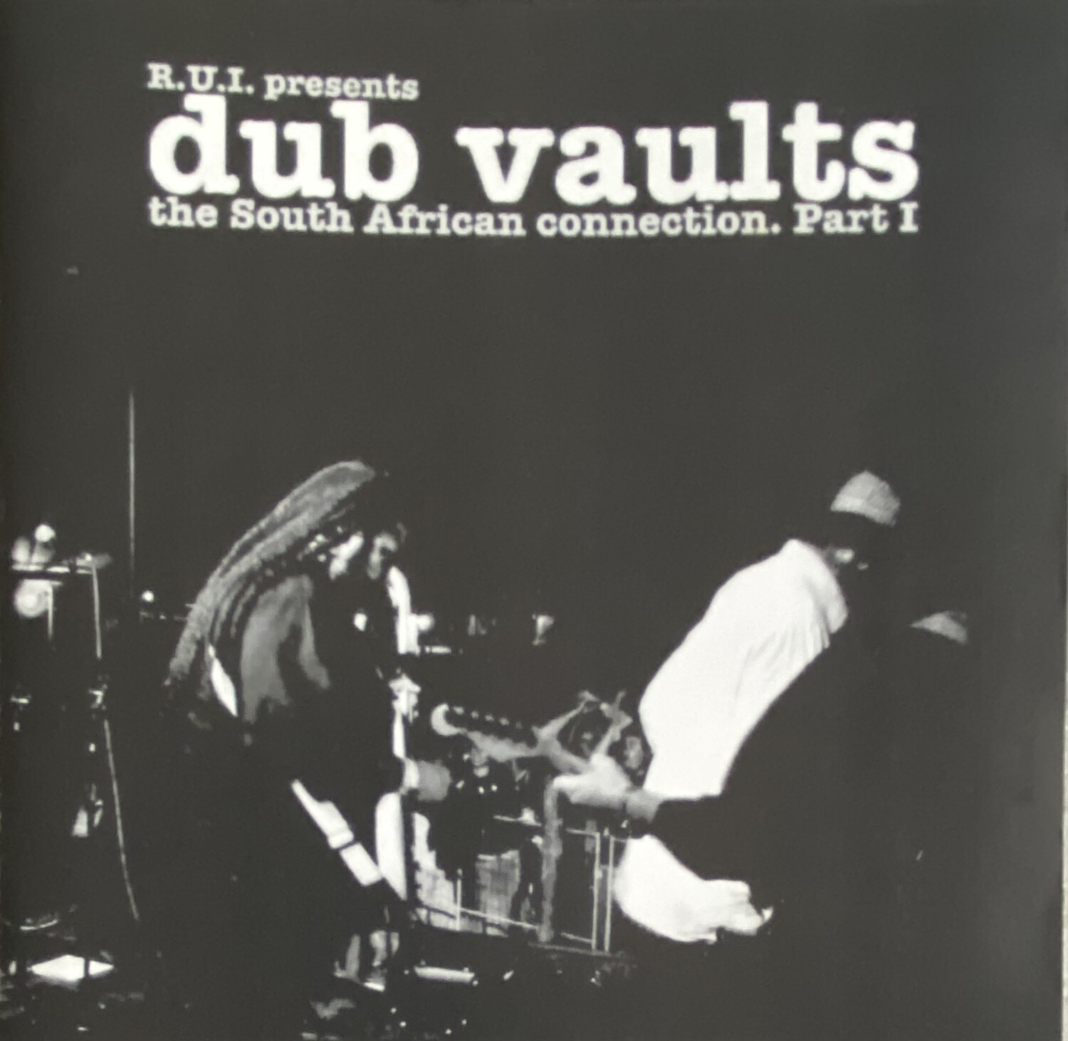 R.I.U. - Dub Vaults: The South African Connection, Part - Various Artists