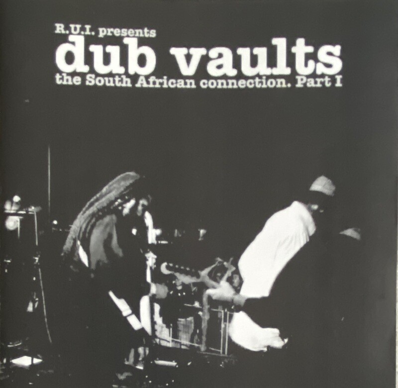 R.I.U. - Dub Vaults: The South African Connection, Part - Various Artists
