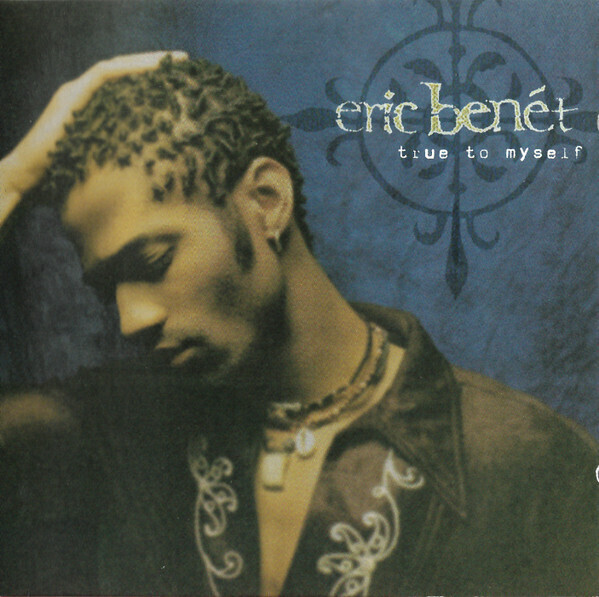Eric Benét – True To Myself (CD)