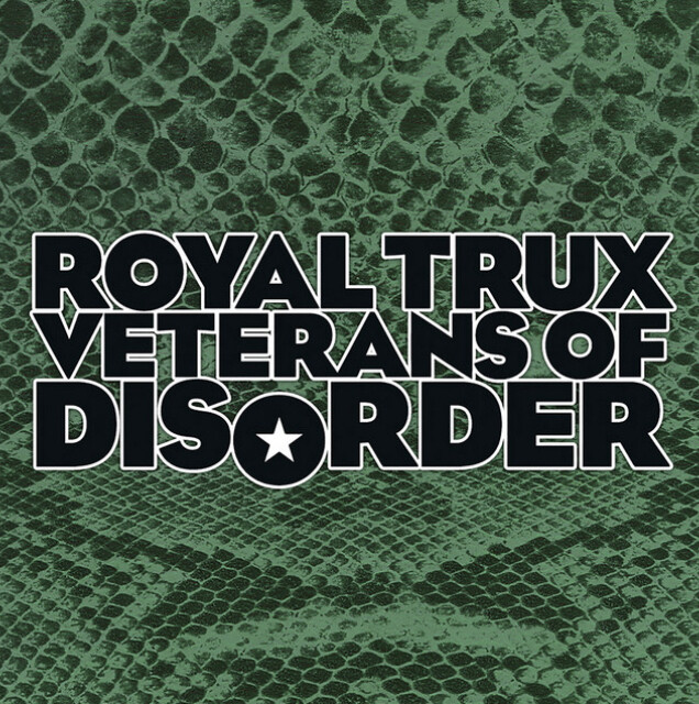 Royal Trux – Veterans Of Disorder