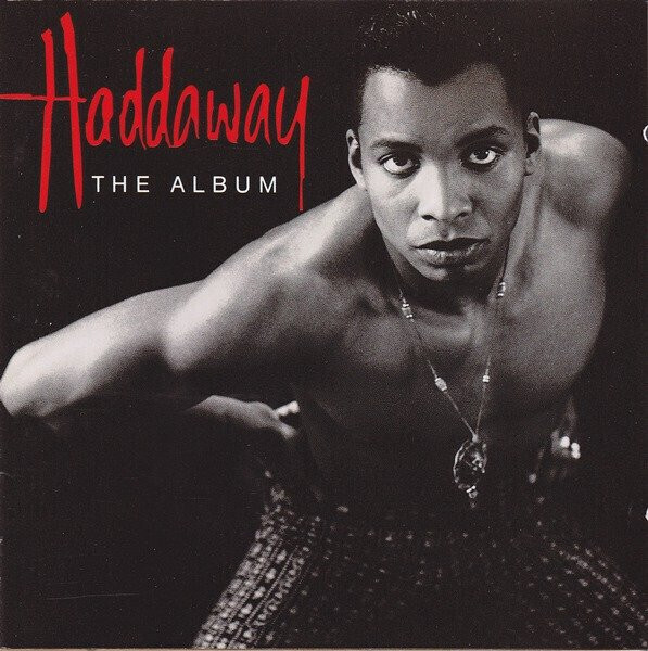 Haddaway – The Album