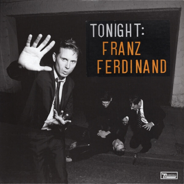 Franz Ferdinand – Tonight: Franz Ferdinand