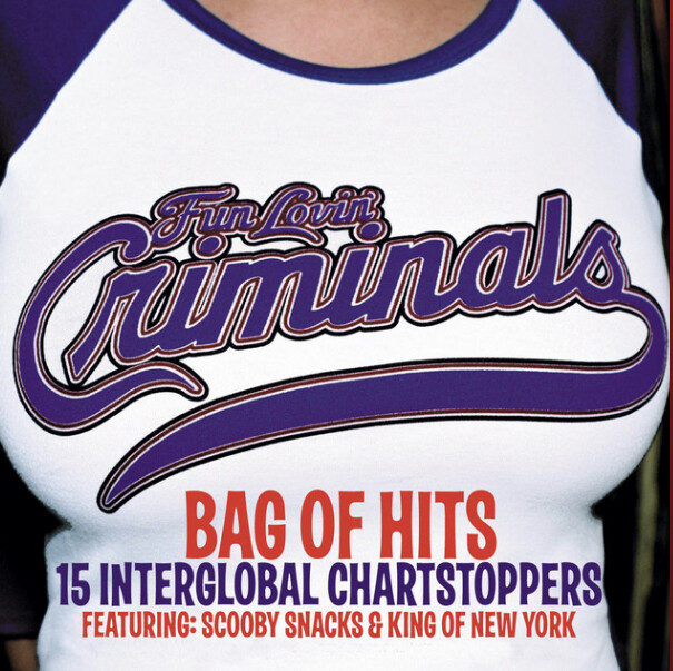 Fun Lovin&#39; Criminals – Bag Of Hits