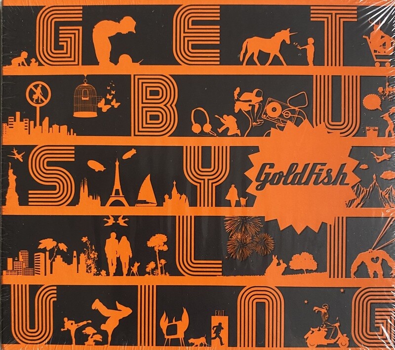 Goldfish – Get Busy Living