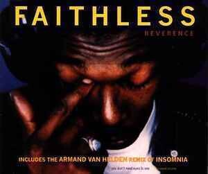 Faithless – Reverence