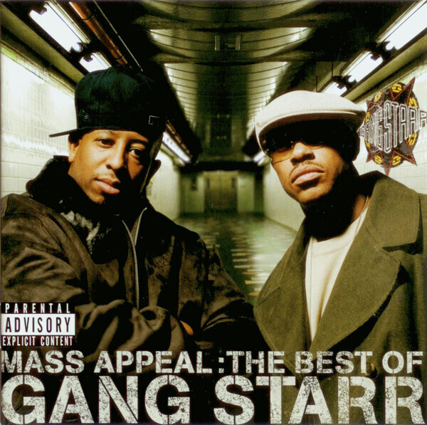 Gang Starr – Mass Appeal  (The Best Of)