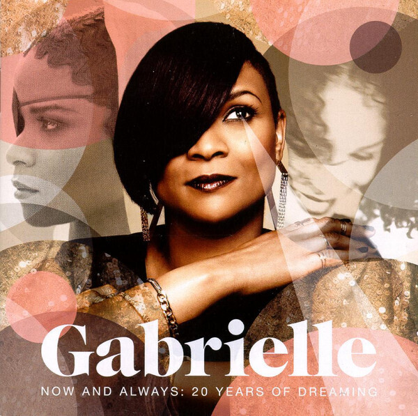 Gabrielle – Now And Always: 20 Years Of Dreaming (2CD-Set)