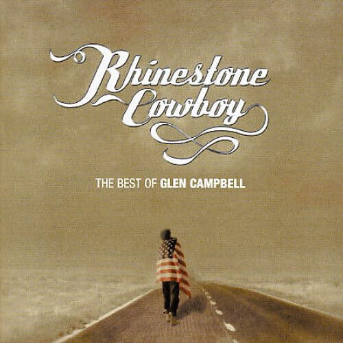 Glen Campbell – Rhinestone Cowboy (The Best Of Glen Campbell)
