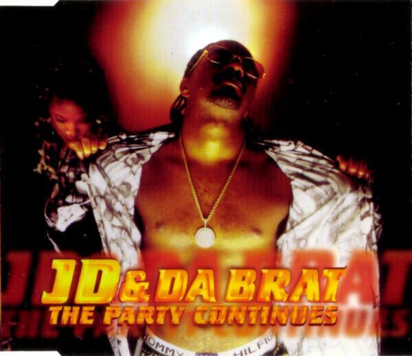 JD &amp; Da Brat – The Party Continues