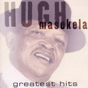Hugh Masekela – Greatest Hits