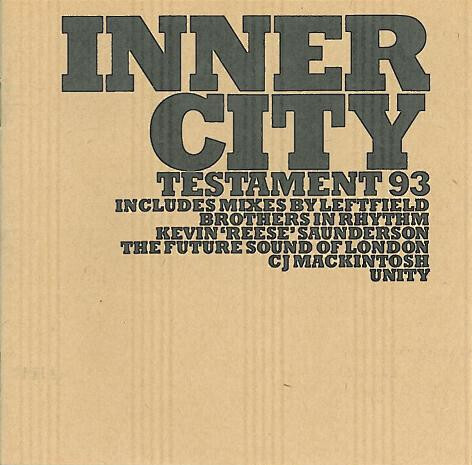 Inner City – Testament 93