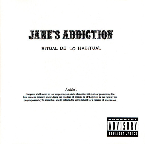 Jane&#39;s Addiction – Ritual De Lo Habitual