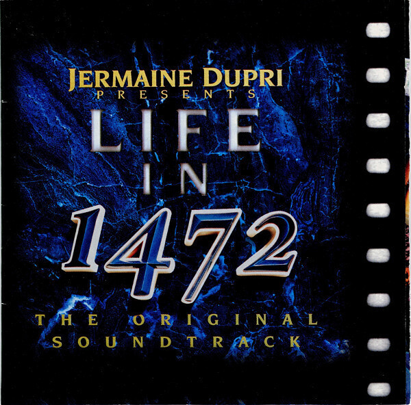 Jermaine Dupri – Life In 1472 (The Original Soundtrack)