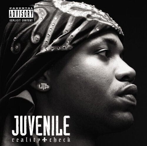 Juvenile – Reality Check