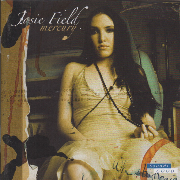 Josie Field – Mercury