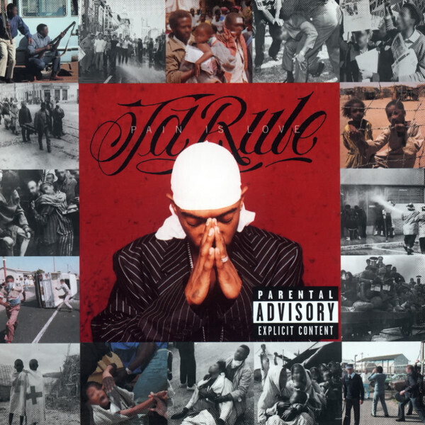 Ja Rule – Pain Is Love