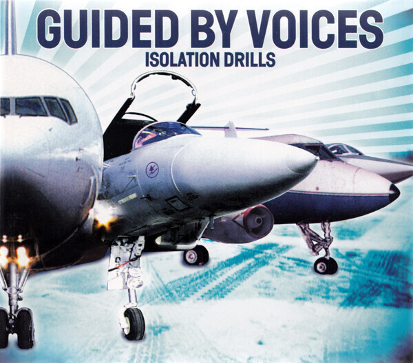 Guided By Voices – Isolation Drills (CD)