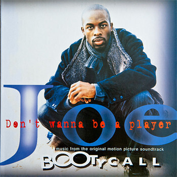 Joe – Don&#39;t Wanna Be A Player