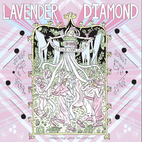 Lavender Diamond – Imagine Our Love