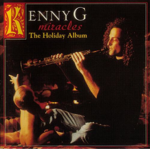 Kenny G – Miracles: The Holiday Album (CD)