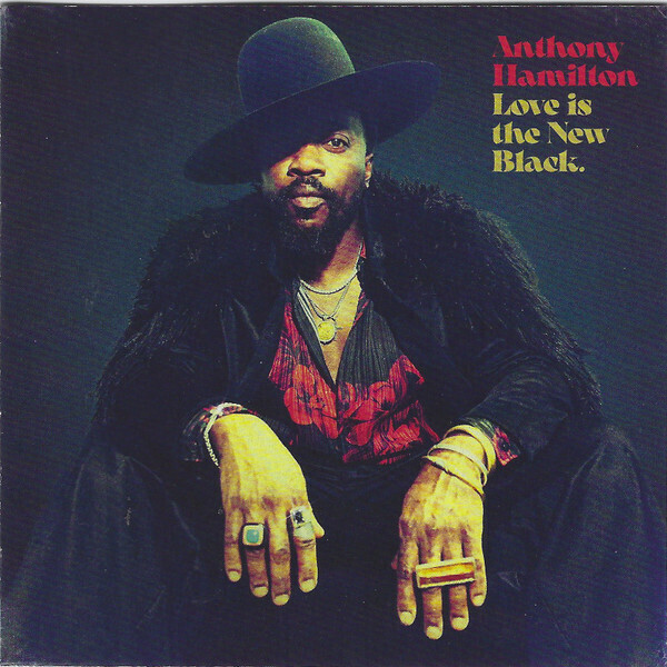 Anthony Hamilton – Love Is The New Black (CD)