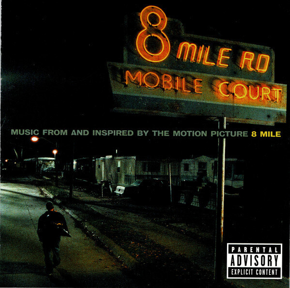 8 Mile - Music From And Inspired By The Motion Picture (CD)