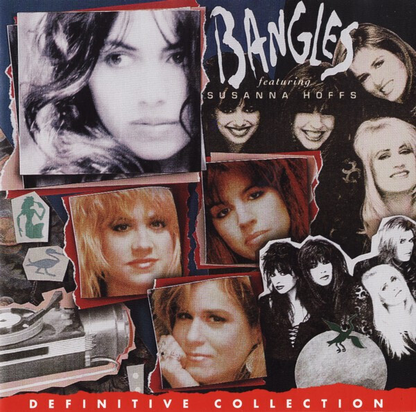 Bangles (ft. Susanna Hoffs) – Definitive Collection