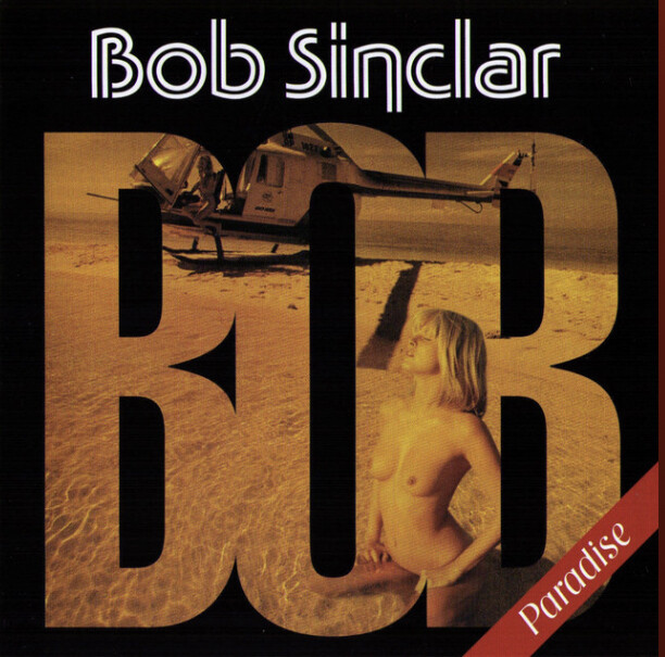 Bob Sinclar – Paradise