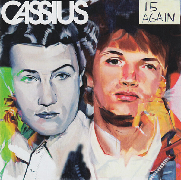 Cassius – 15 Again
