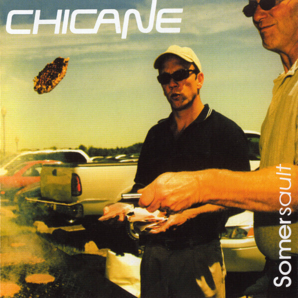 Chicane – Somersault