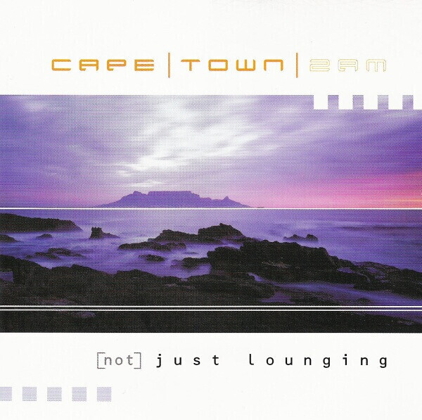 Cape Town 2AM - Just Lounging
