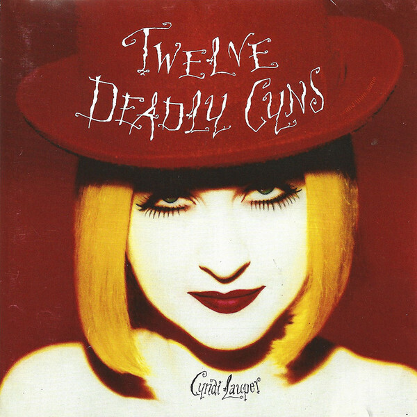 Cyndi Lauper – Twelve Deadly Cyns... And Then Some (CD)
