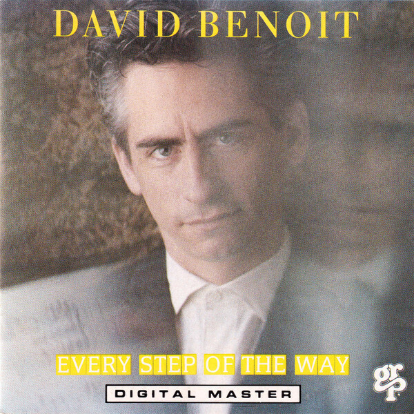 David Benoit – Every Step Of The Way