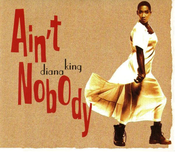 Diana King – Ain&#39;t Nobody (CD Single)