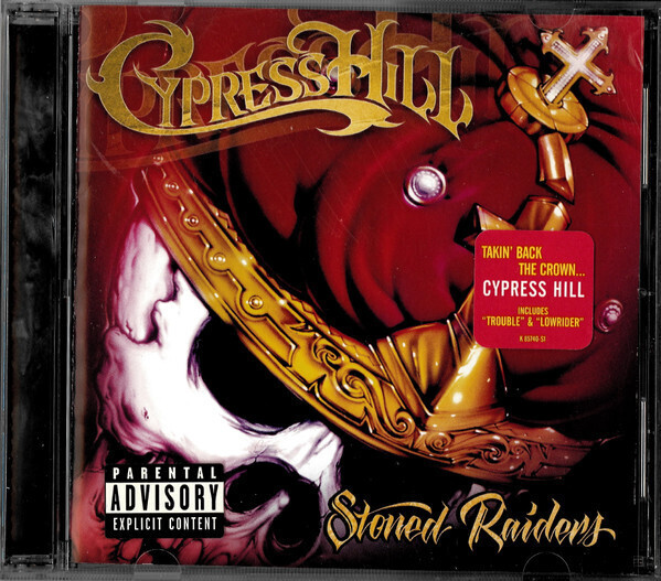 Cypress Hill – Stoned Raiders