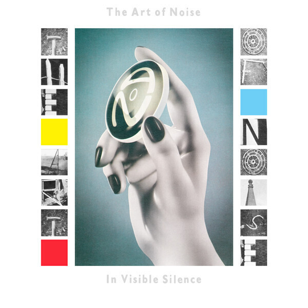 The Art Of Noise – In Visible Silence