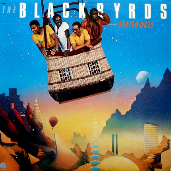 The Blackbyrds – Better Days