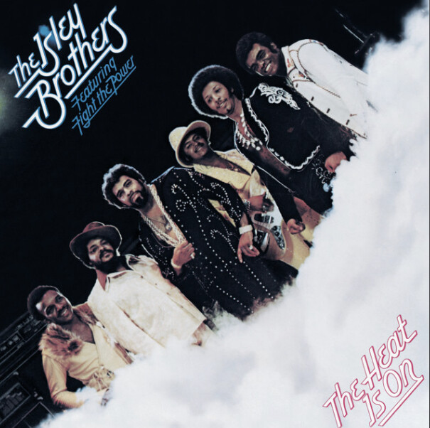 The Isley Brothers – The Heat Is On
