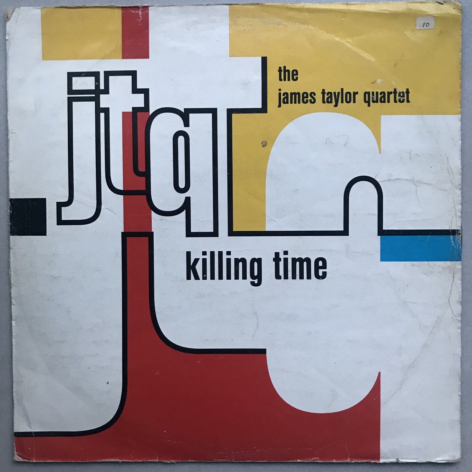 The James Taylor Quartet Featuring Piece Of Mind – Killing Time (12” Inch) (45 RPM)
