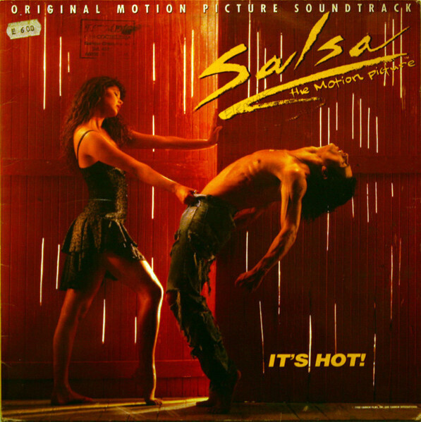 Salsa The Motion Picture - Original Motion Picture Soundtrack (It&#39;s Hot!)