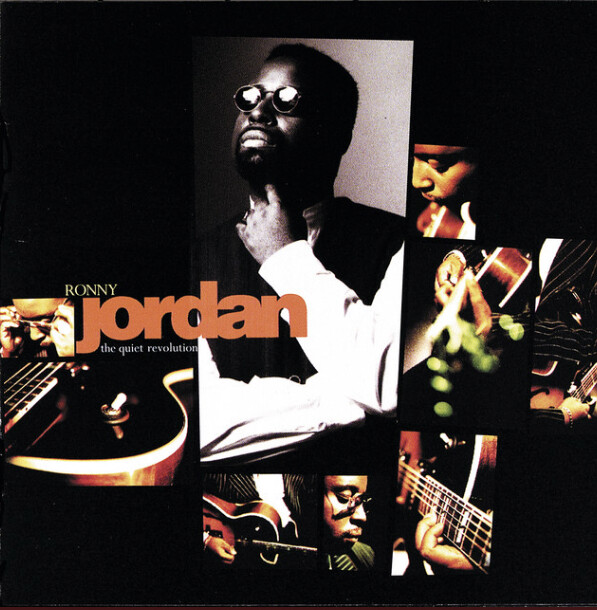 Ronny Jordan – The Quiet Revolution