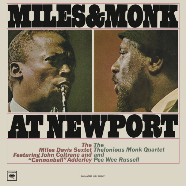 The Miles Davis Sextet &amp; The Thelonious Monk Quartet – Miles &amp; Monk At Newport