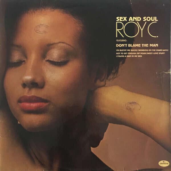 Roy C. – Sex And Soul