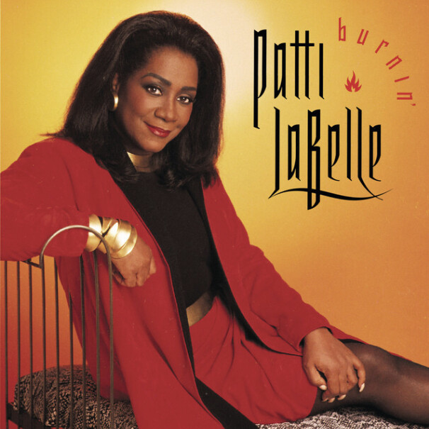 Patti LaBelle – Burnin&#39;