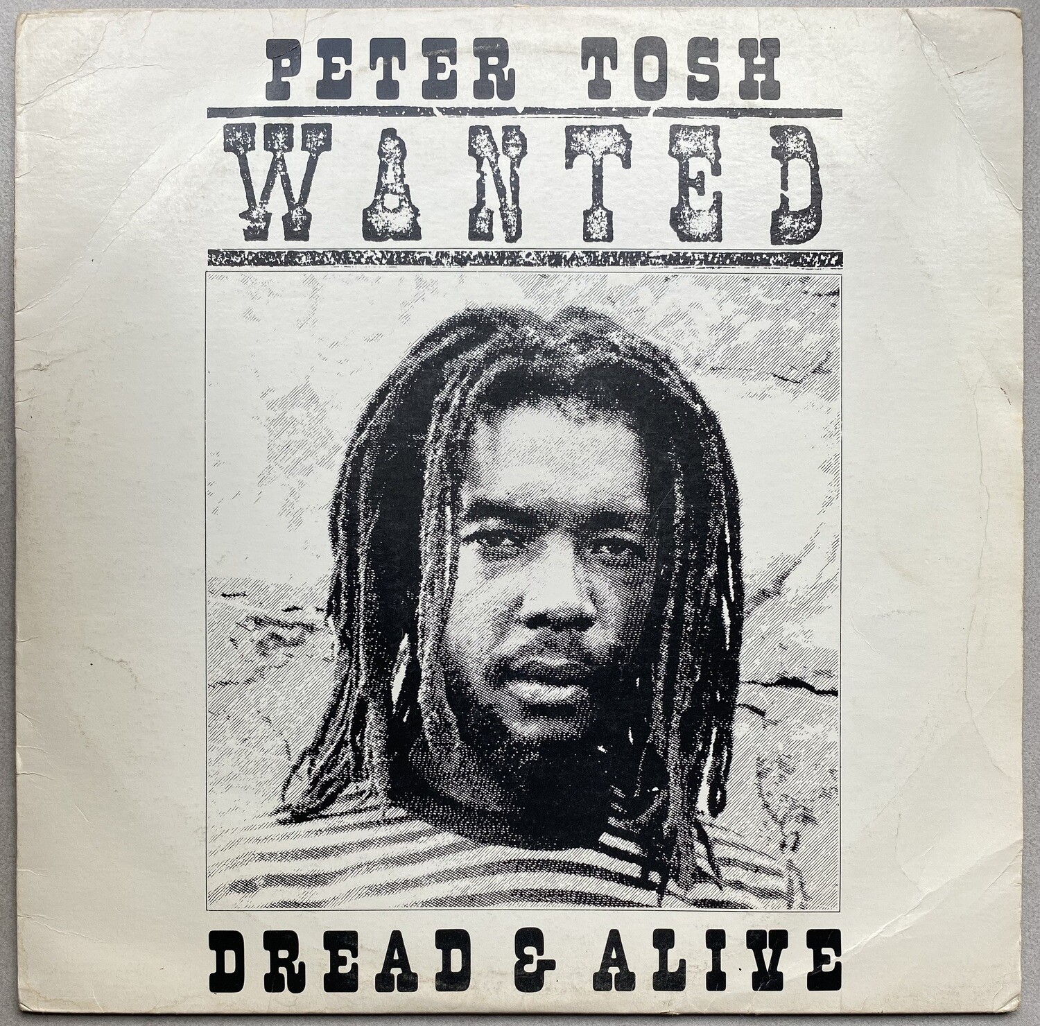 Peter Tosh – Wanted Dread &amp; Alive