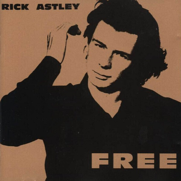 Rick Astley – Free