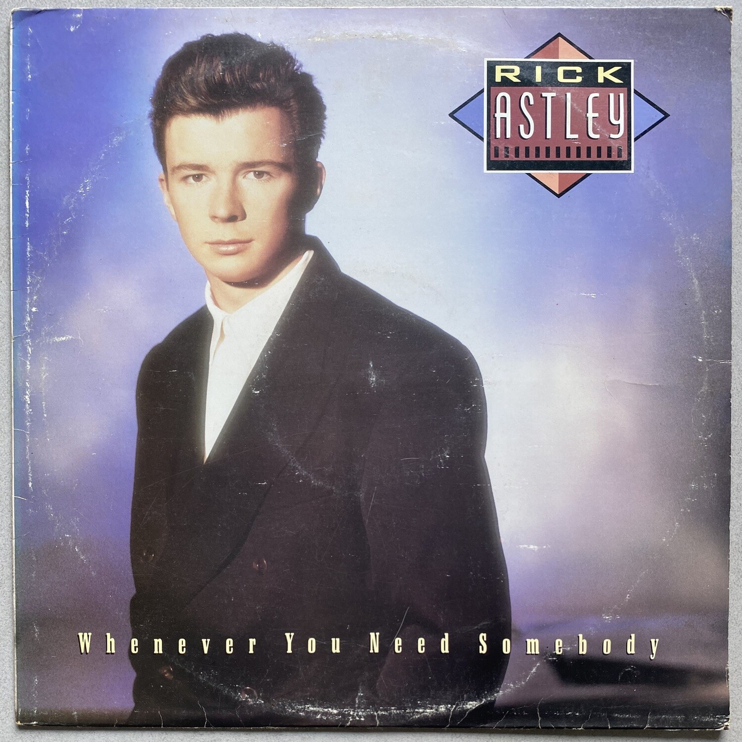 Rick Astley – Whenever You Need Somebody