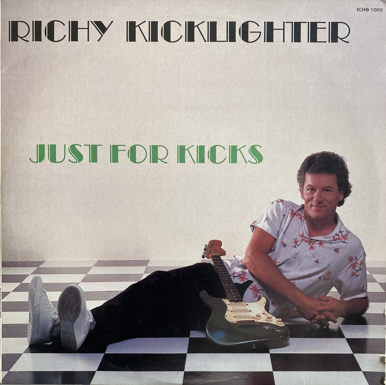 Richy Kicklighter – Just For Kicks